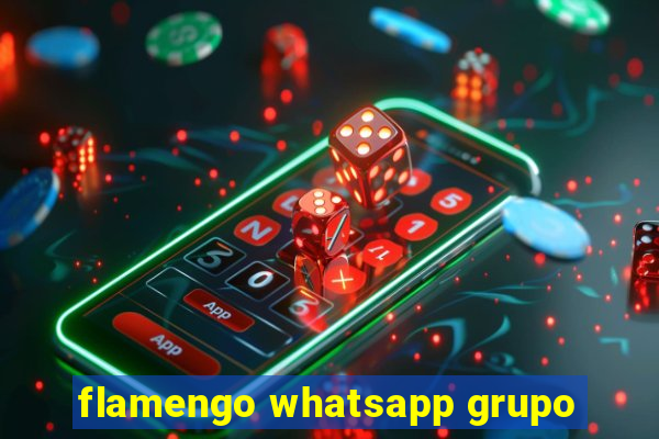 flamengo whatsapp grupo